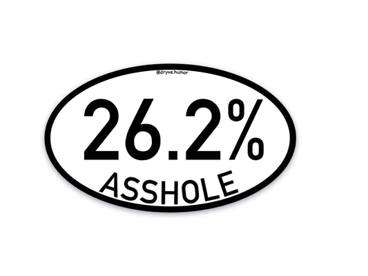 26.2% Asshole Sticker (Large)